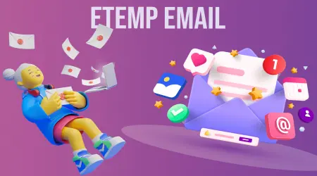 Fast and Seamless Temporary Email with eTemp Email